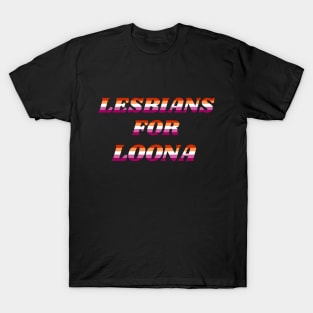 Lesbians for LOONA! T-Shirt